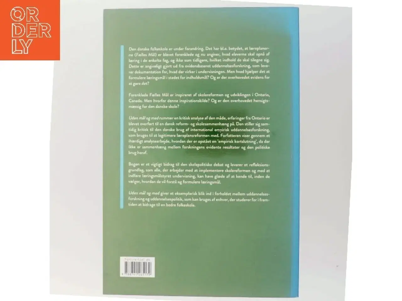 Billede 3 - Uden mål og med : Forenklede Fælles Mål? af Keld Skovmand (Bog)