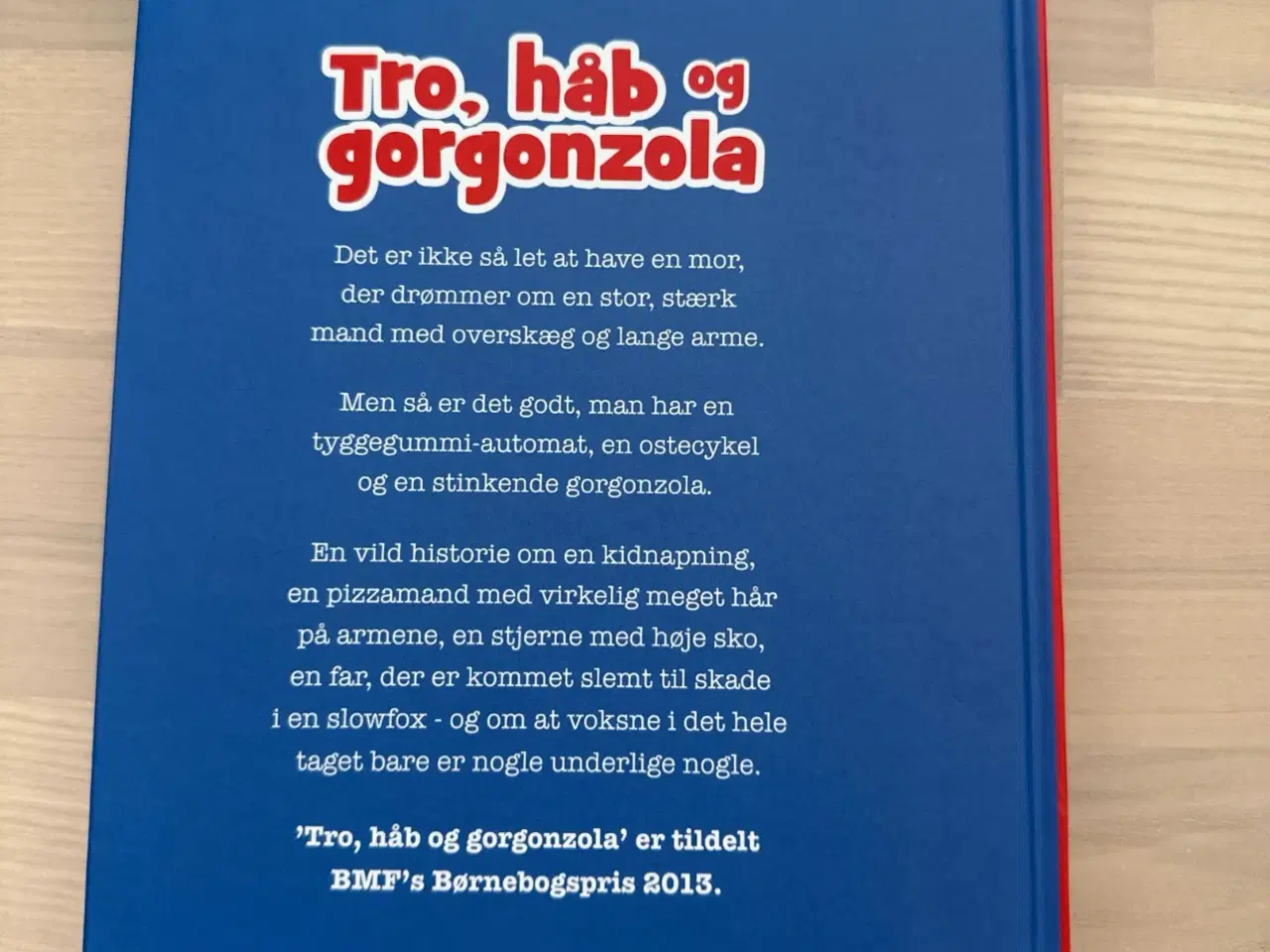 Billede 2 - Tro, håb og gorgonzola af Lars Daneskov