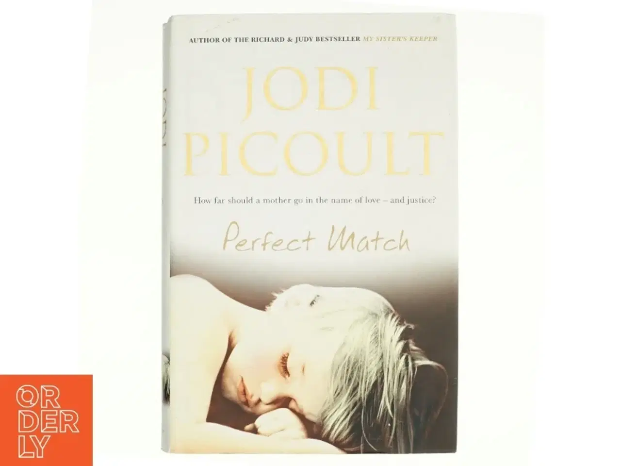 Billede 1 - Perfect Match af Jodi Picoult (Bog)