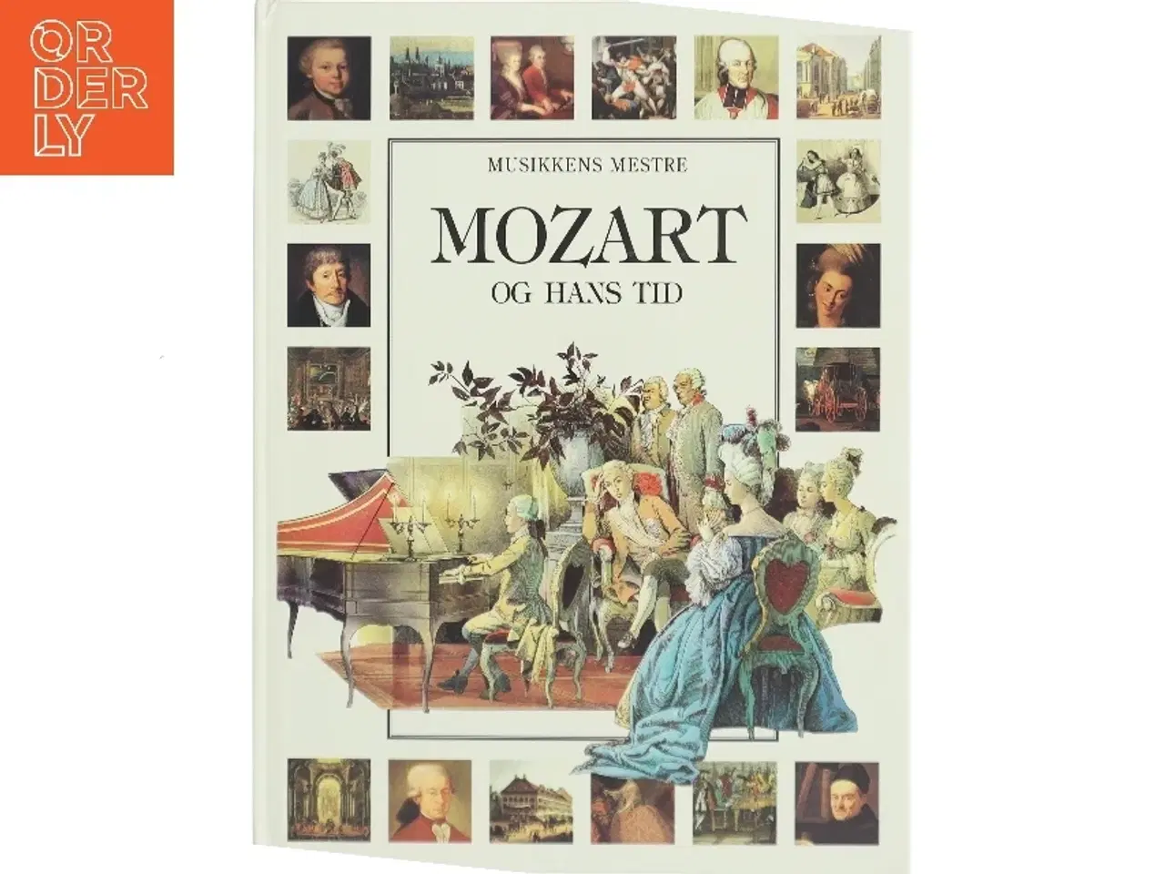 Billede 1 - Mozart og hans tid (Bog)