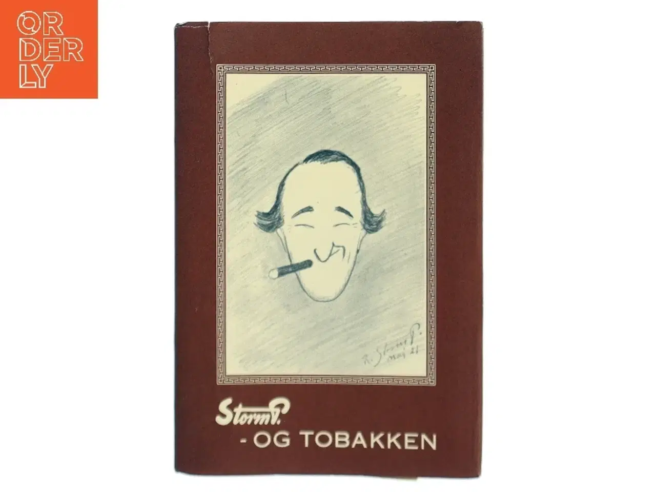 Billede 1 - Storm P. - og Tobakken af Robert Storm Petersen (Bog)
