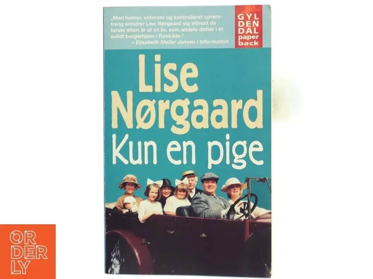 Billede 1 - Kun en pige af Lise Nørgaard (f. 1917) (Bog)