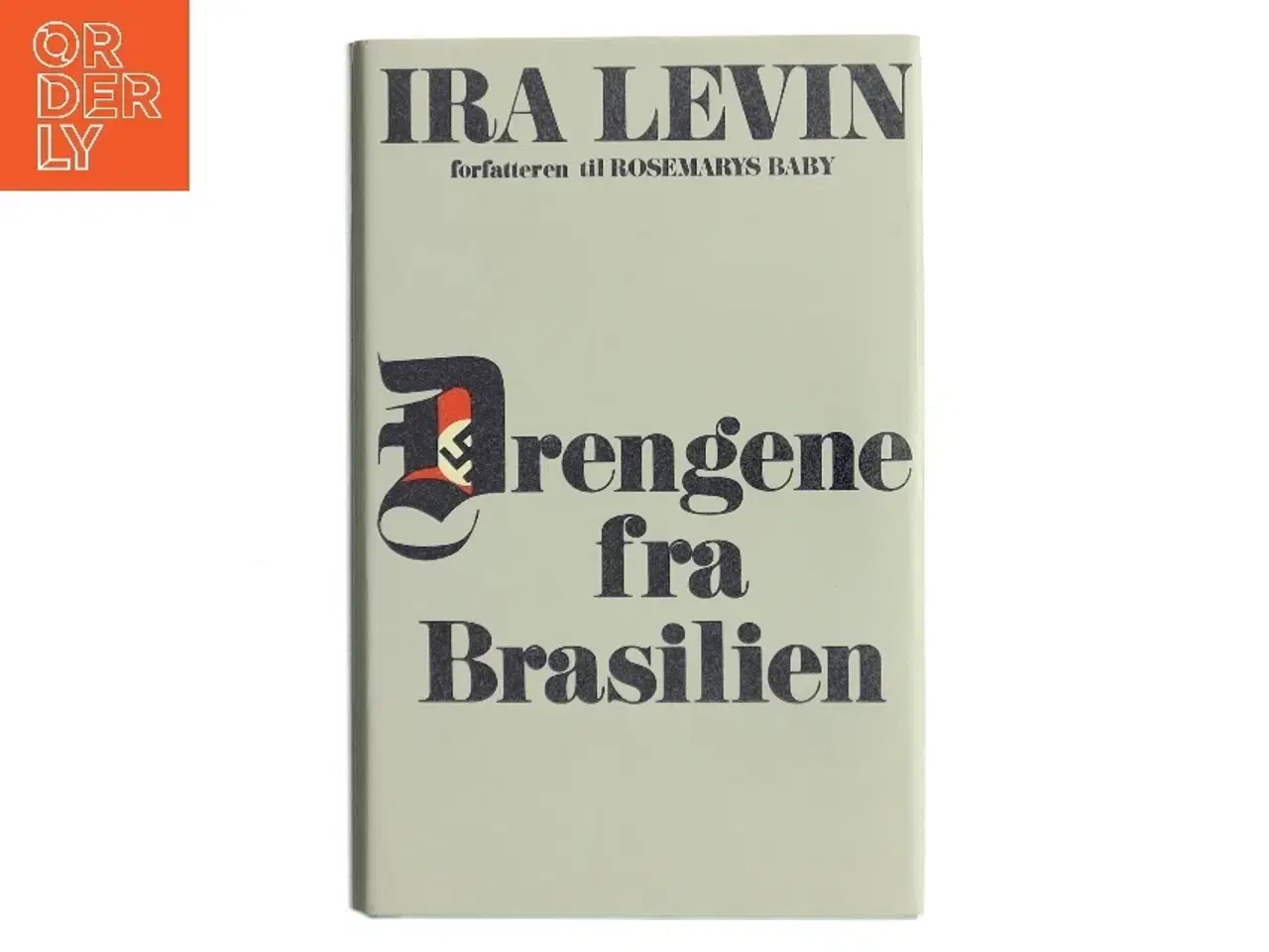 Billede 1 - Drengene fra Brasilien af Ira Levin (Bog)