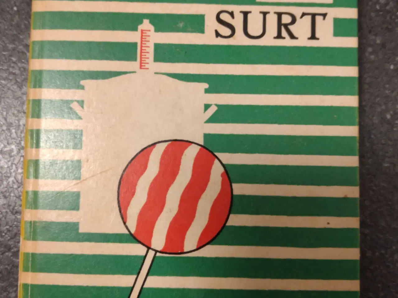 Billede 1 - SØDT OG SURT - Politikens håndbog 1959
