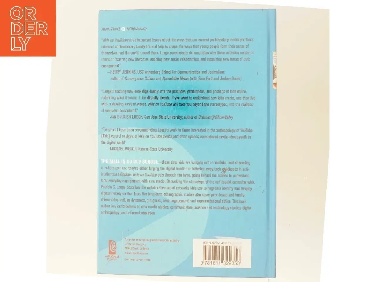 Billede 3 - Kids on YouTube : technical identities and digital literacies af Patricia G. Lange (Bog)