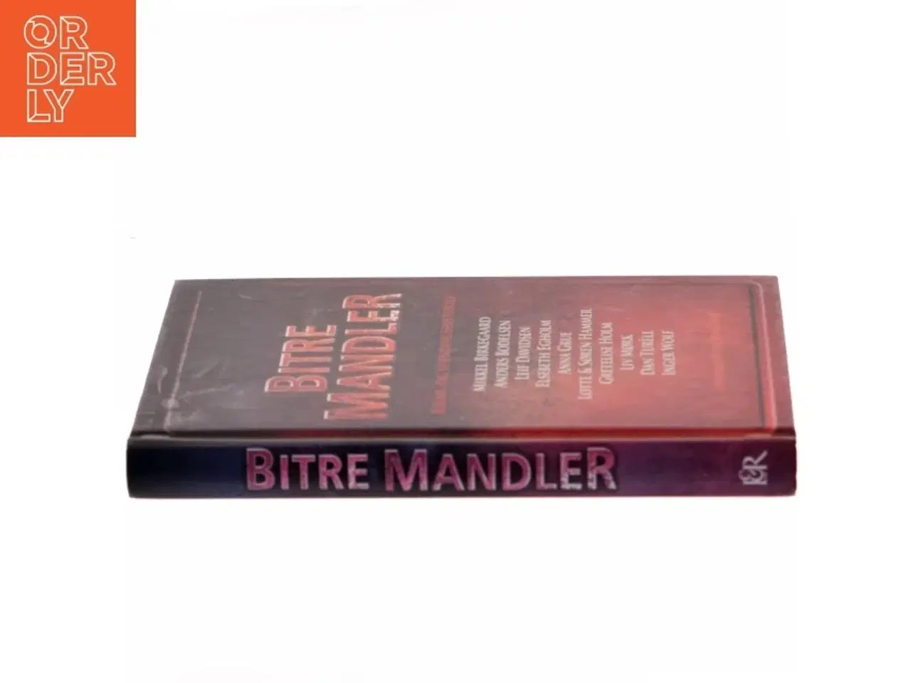 Billede 2 - Bitre mandler : krimi- og spændingshistorier af Mikkel Birkegaard (Bog)