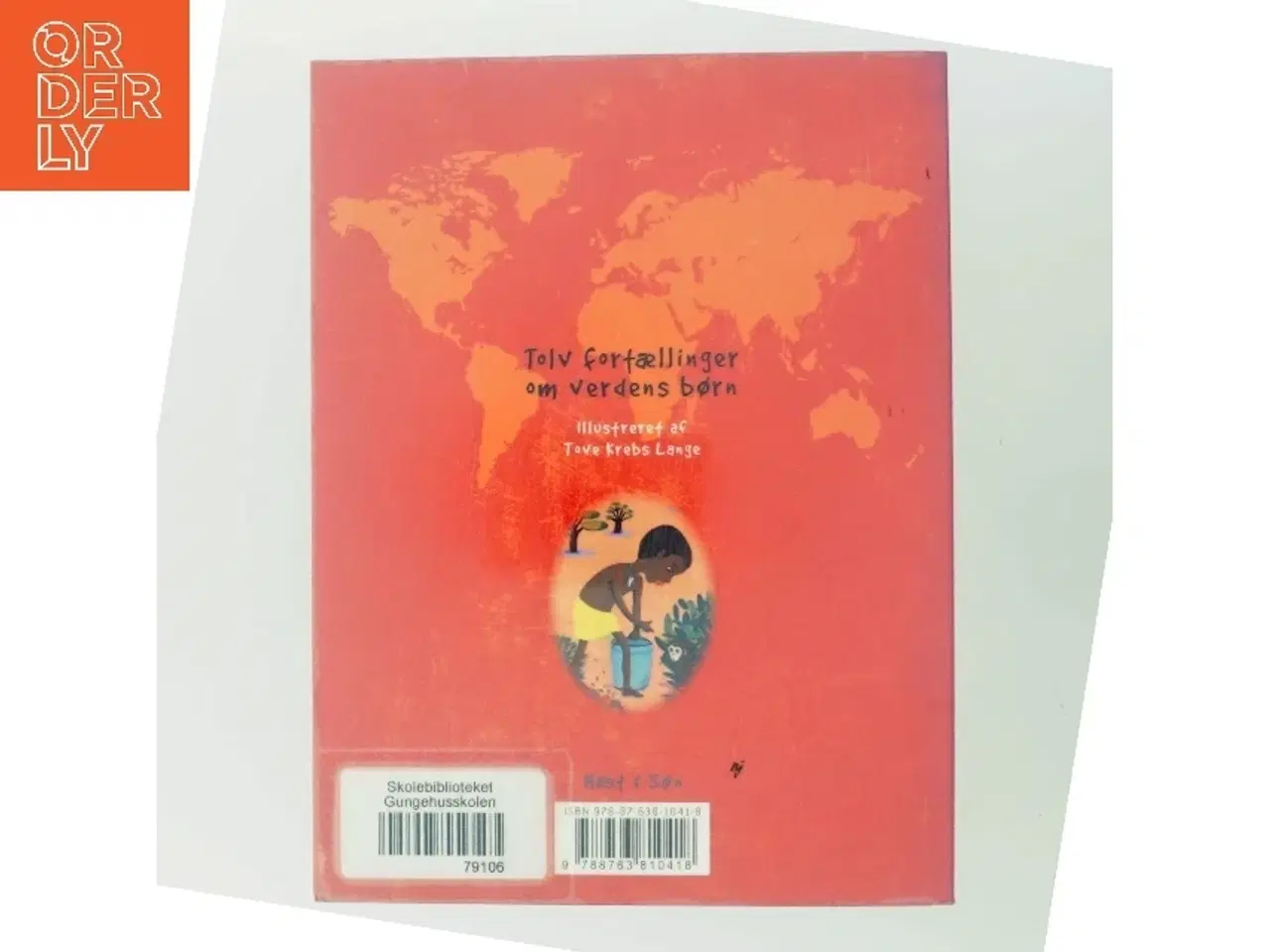 Billede 3 - Vandtyven : tolv fortællinger om verdens børn af Charlotte Blay (Bog)