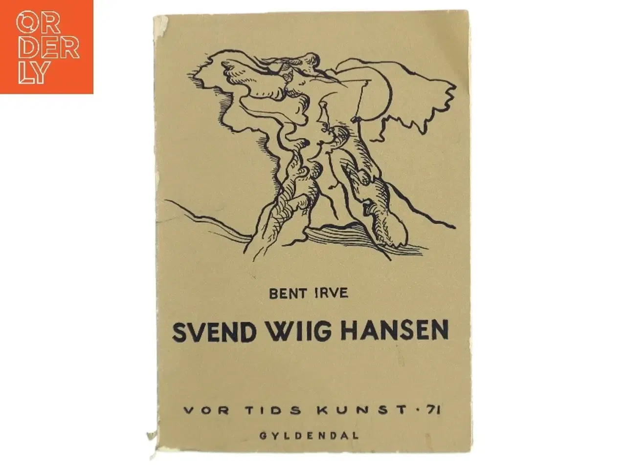 Billede 1 - Bog om Svend Wiig Hansen af Bent Irve fra Gyldendal