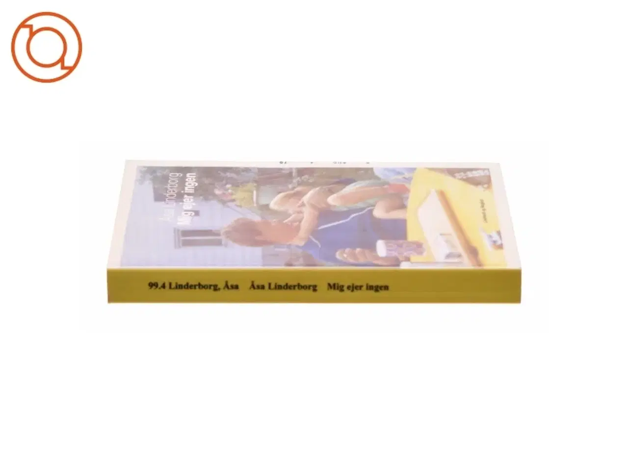 Billede 2 - Mig ejer ingen af Åsa Linderborg