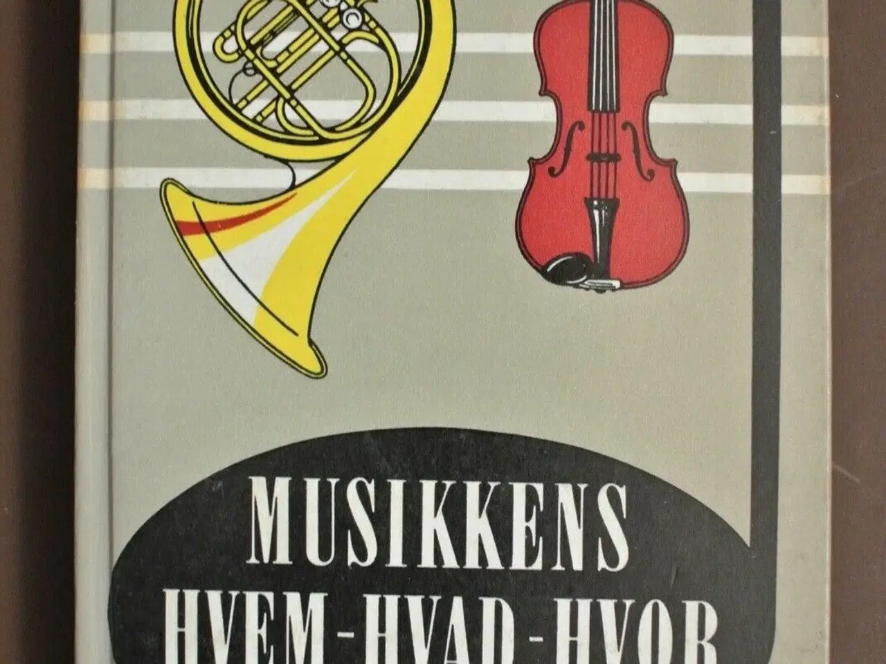 Billede 1 - musikkens hvem-hvad-hvor - instrumenter og ordbog,