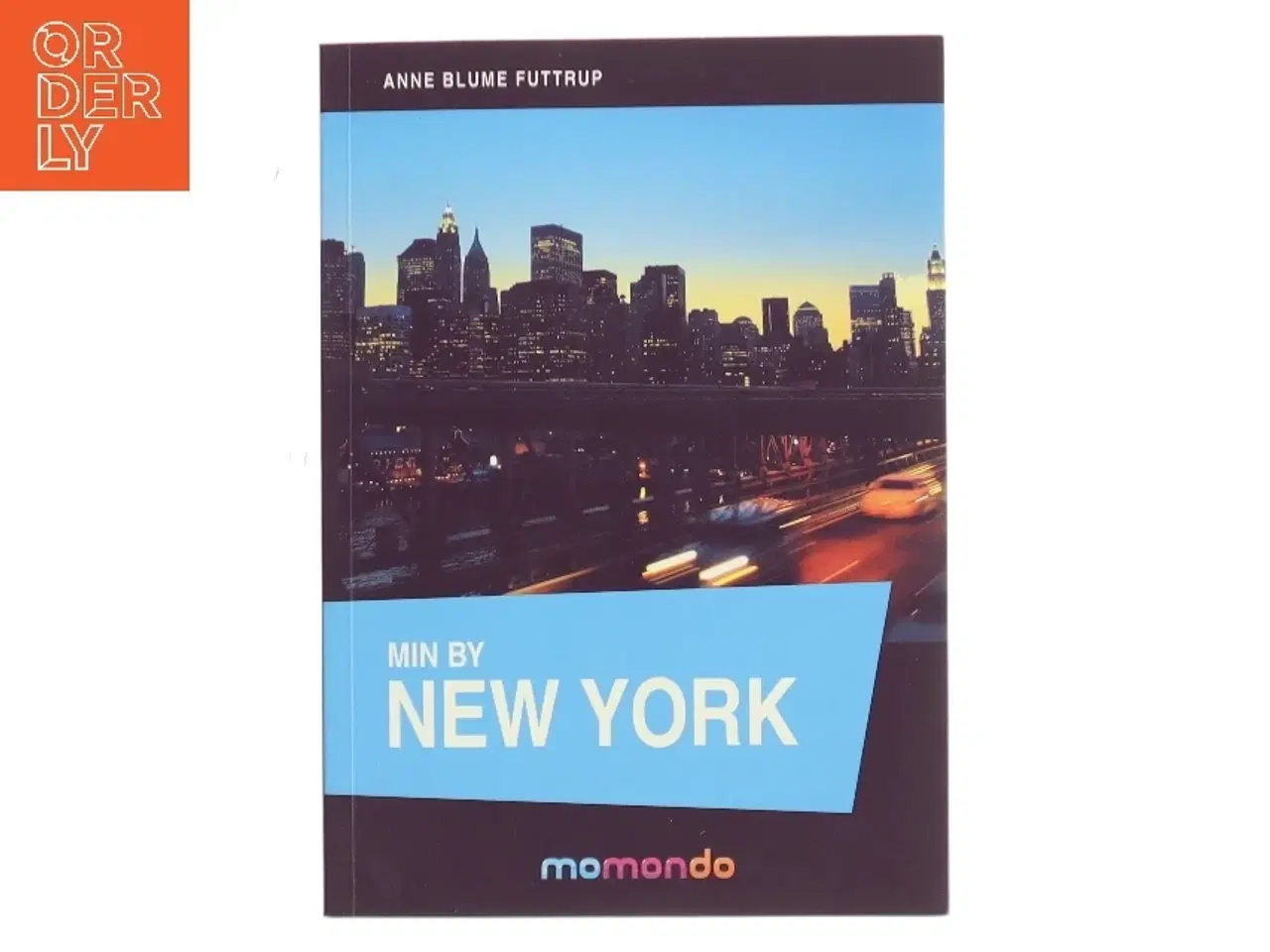 Billede 1 - Min by New York af Anne Blume Futtrup (Bog)