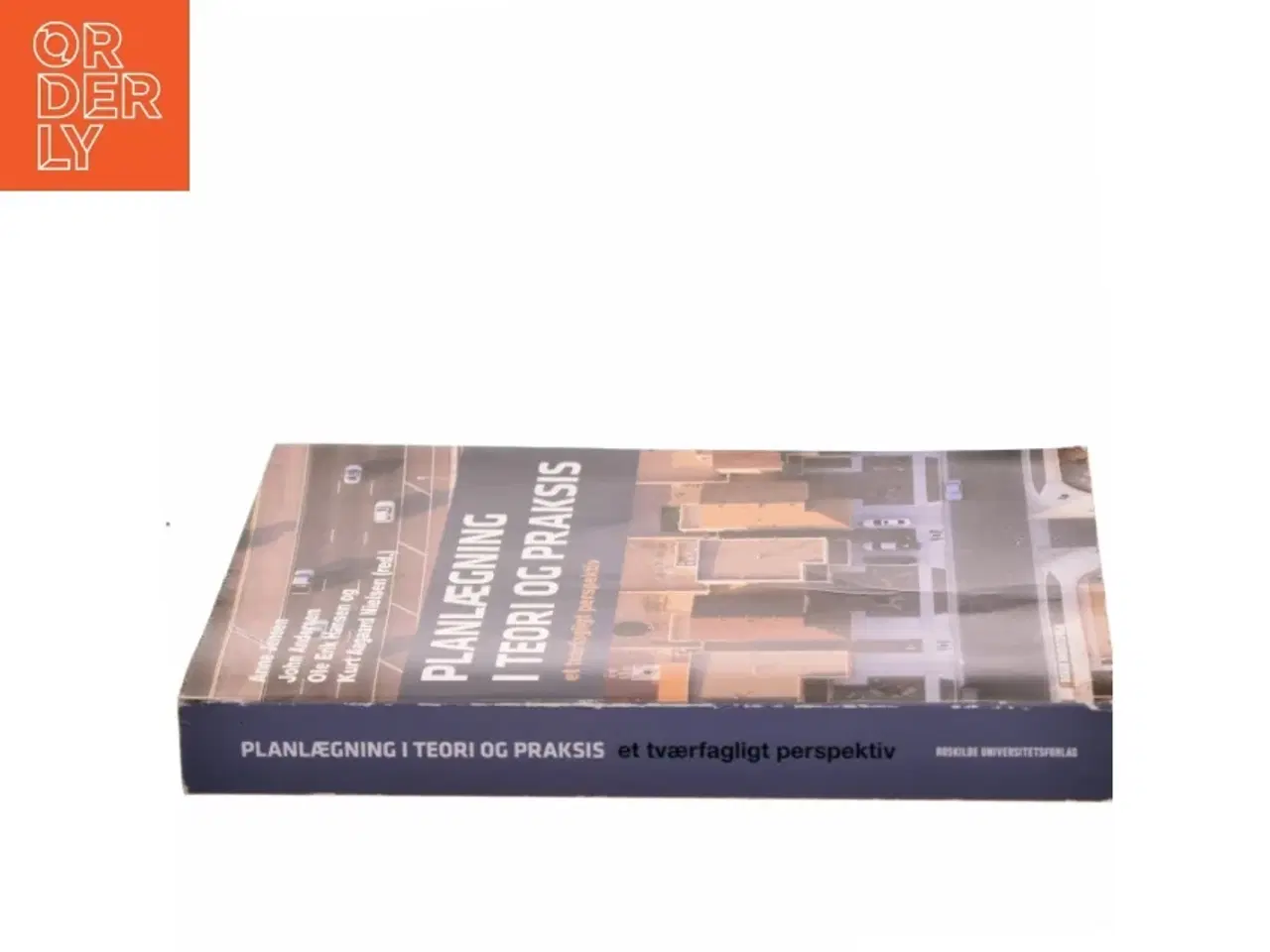 Billede 2 - Planlægning i teori og praksis : et tværfagligt perspektiv af Anne Jensen (f. 1967-07-13) (Bog)