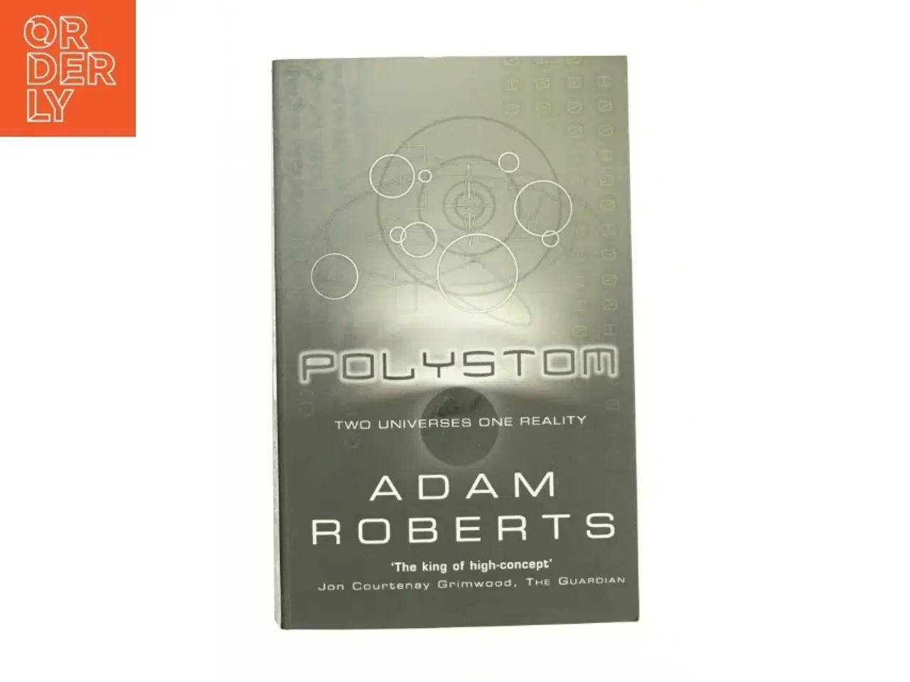 Billede 1 - Polystom: Two Universes in One Reality af Adam Roberts (Bog)