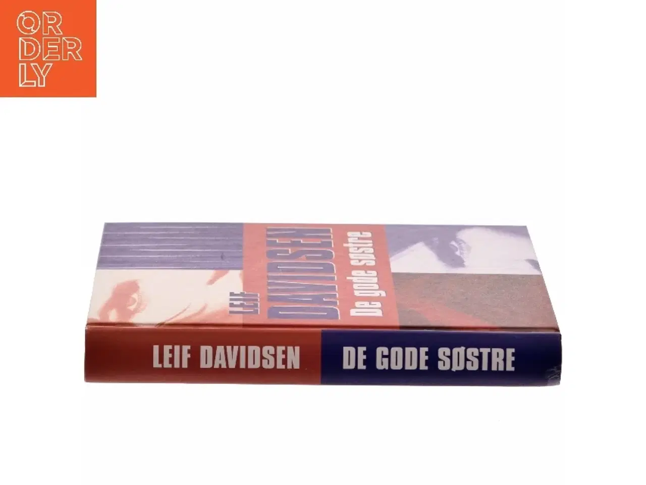 Billede 2 - De gode søstre : roman af Leif Davidsen (Bog)