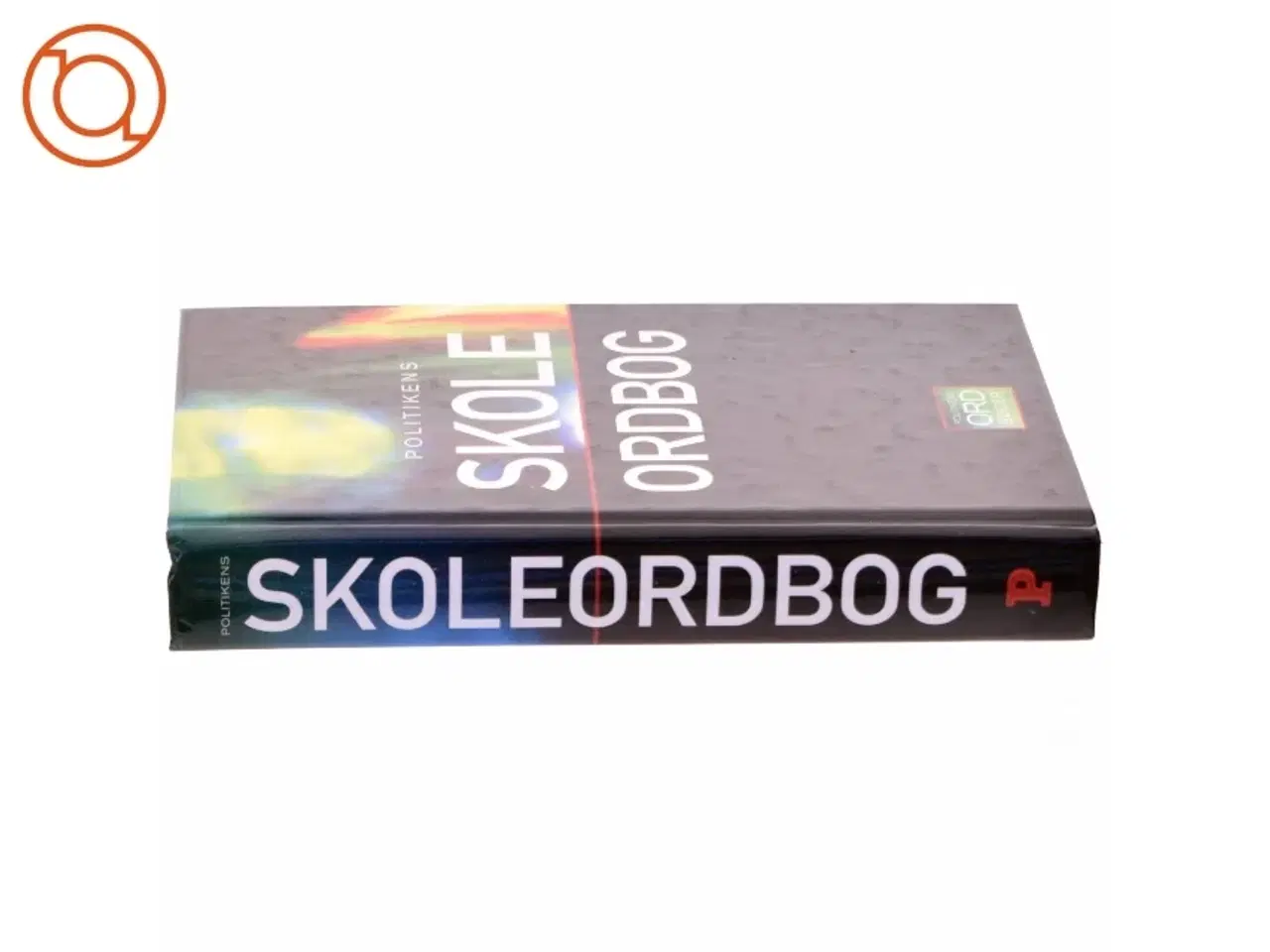 Billede 2 - Skoleordbog - Politikens (Bog)
