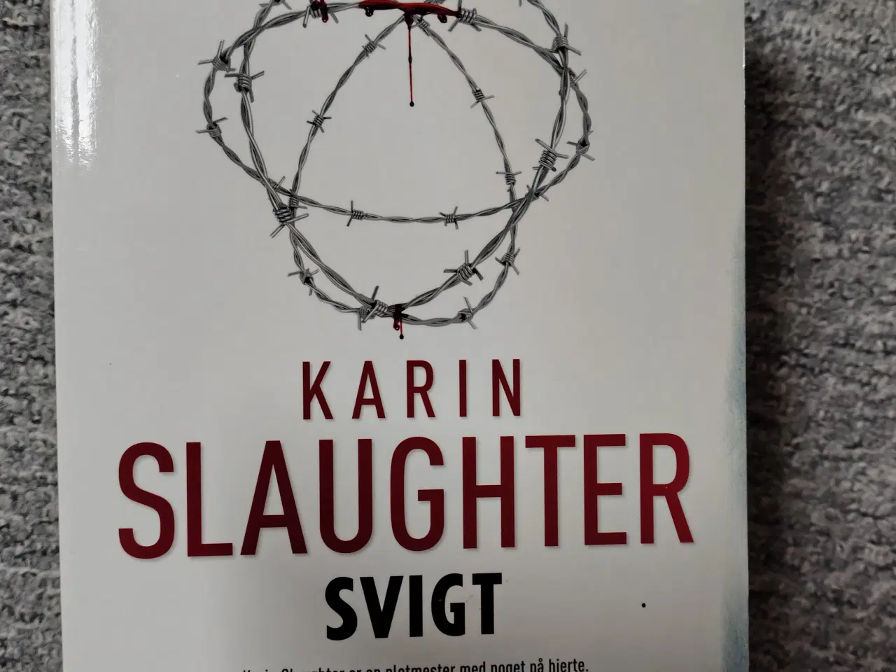 Billede 1 - Svigt - Karin Slaughter