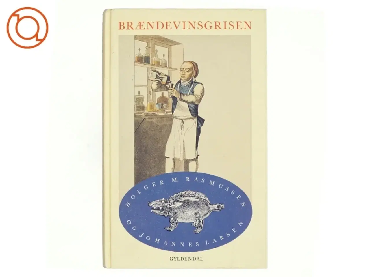 Billede 1 - Brændevinsgrisen