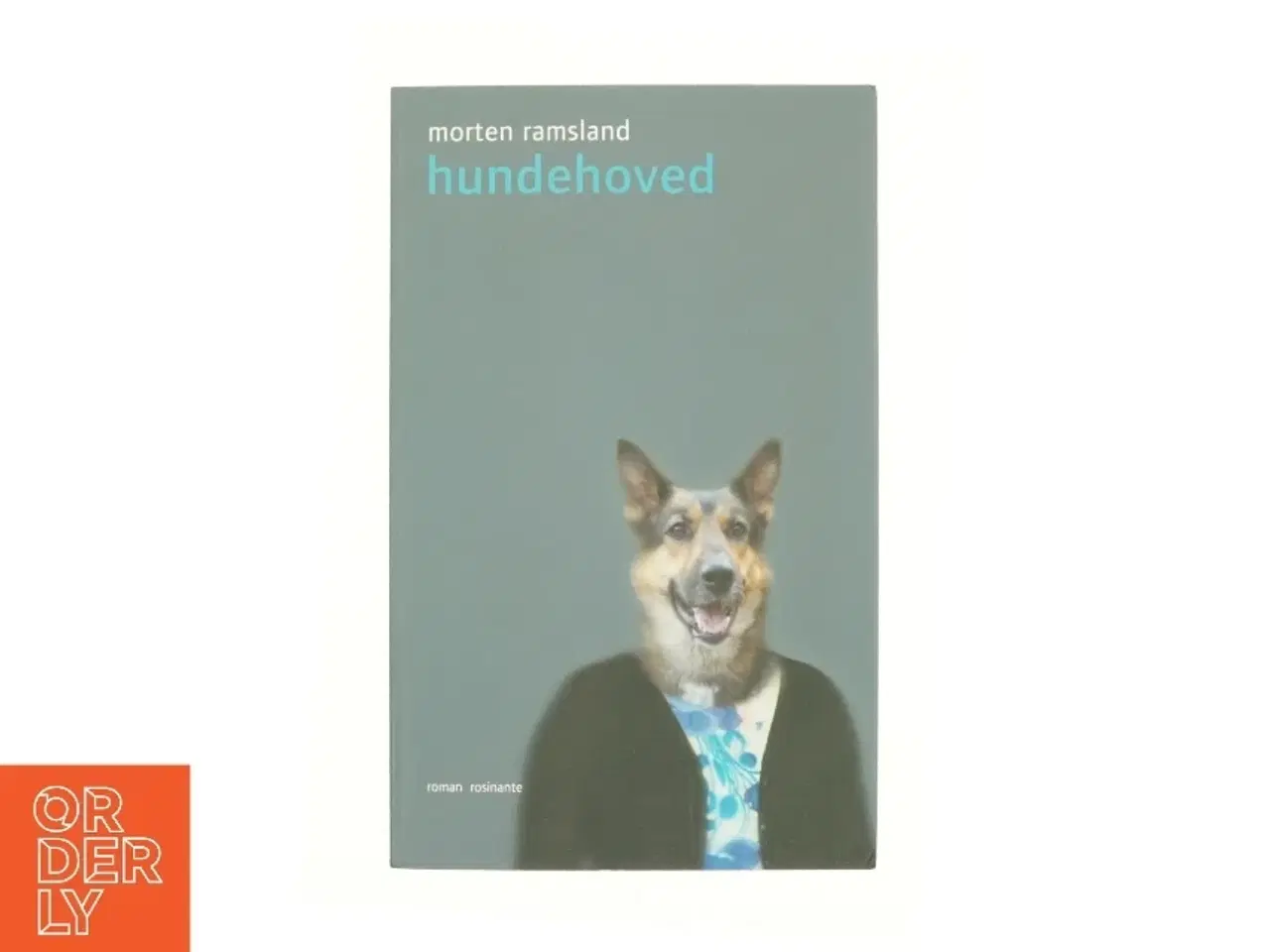 Billede 1 - Hundehoved : roman af Morten Ramsland (Bog)