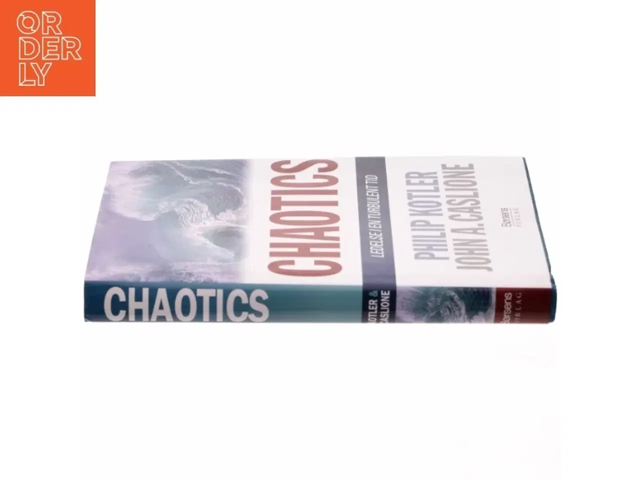 Billede 2 - Chaotics : ledelse i en turbulent tid af Philip Kotler (Bog)