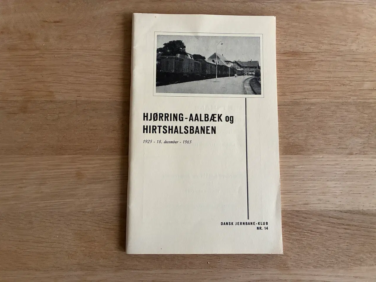 Billede 1 - Hjørring-Aalbæk og Hirtshalsbanen  1925 - 1965