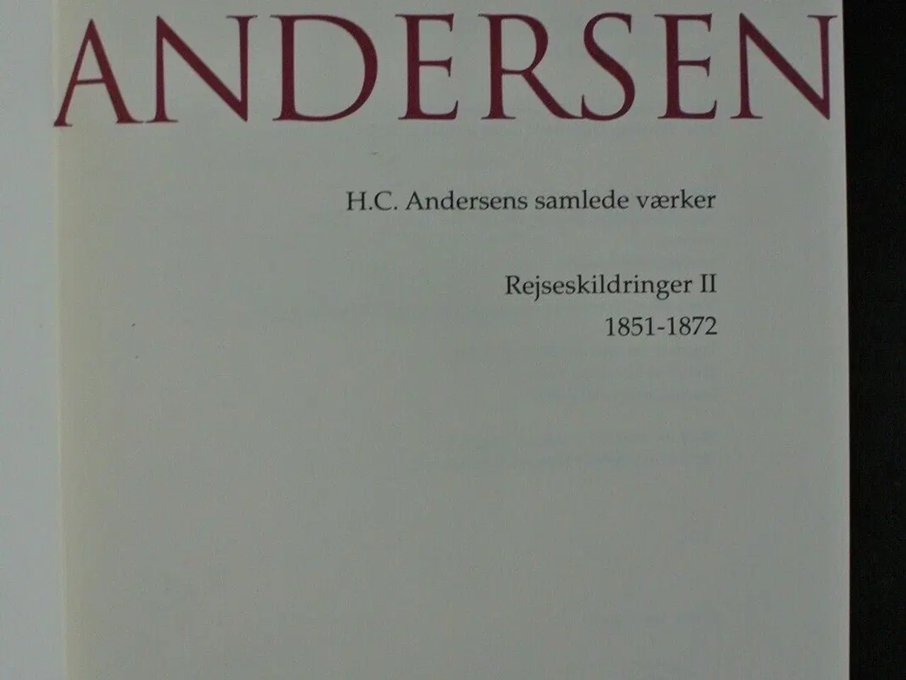 Billede 3 - rejseskildringer 2 1851-1872 - samlede værker 15, 