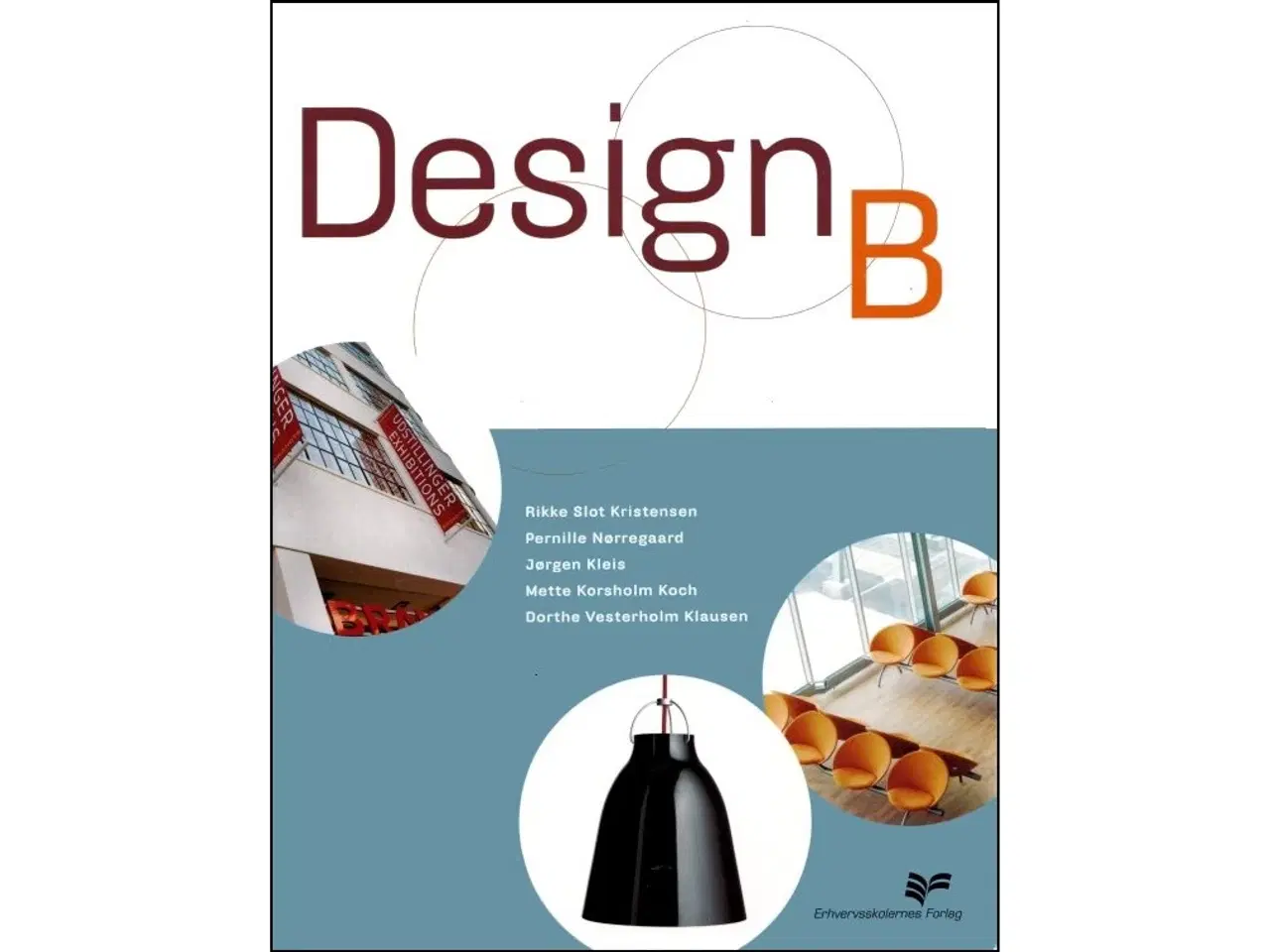 Billede 1 - Design B