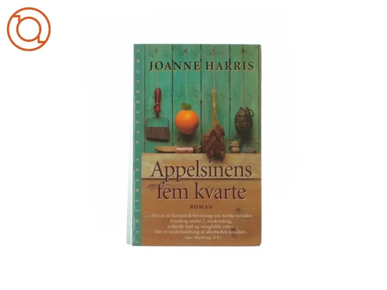 Billede 1 - Appelsinens fem kvarte af Joanne Harris (bog)