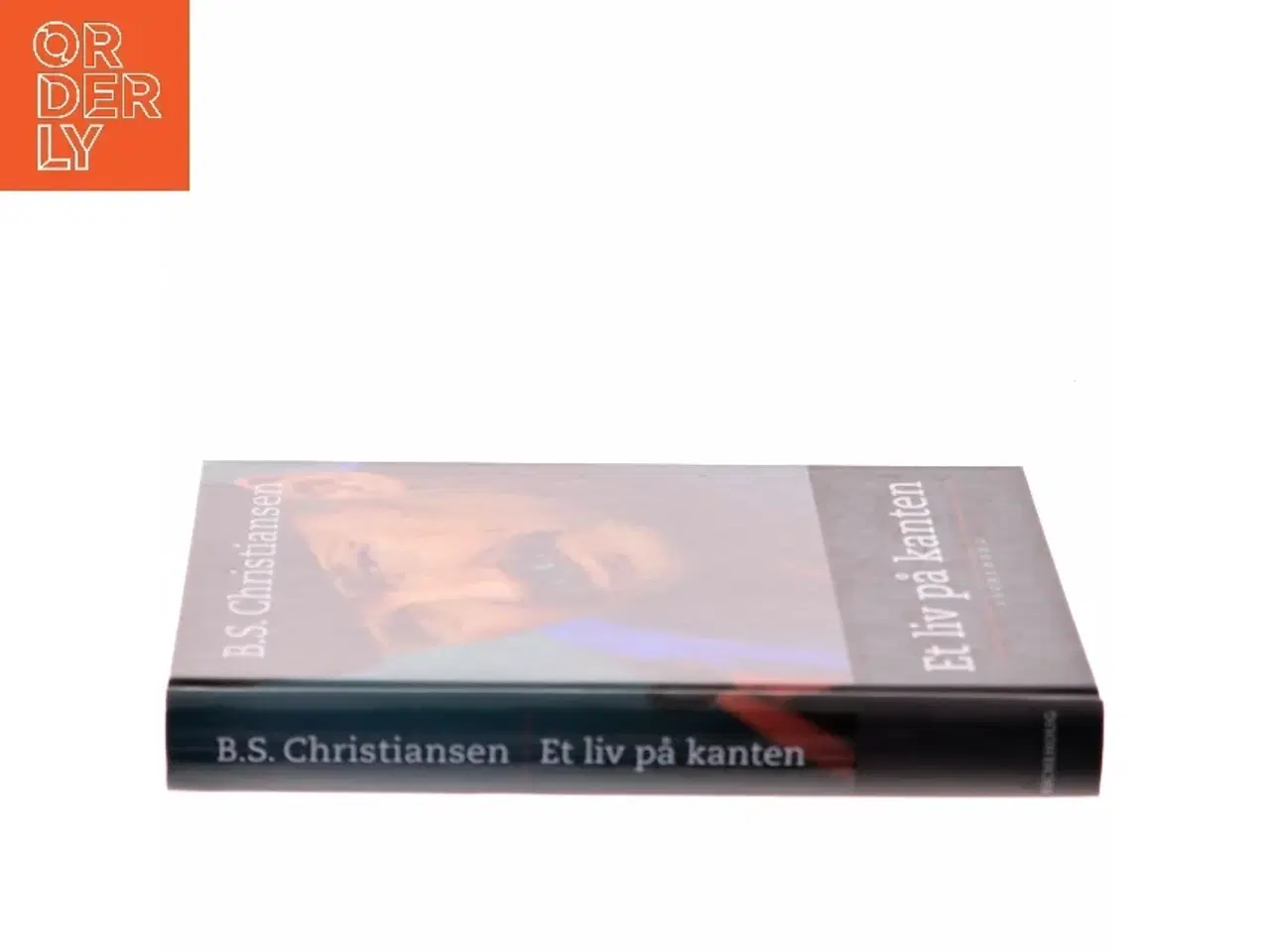 Billede 2 - Et liv på kanten af B.S. Christiansen (Bog)
