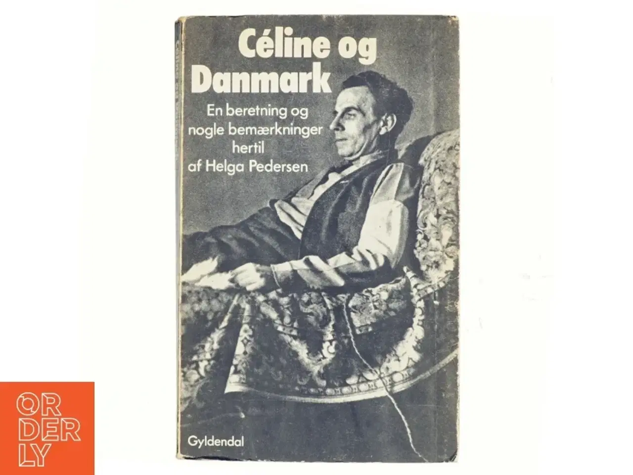 Billede 1 - Celine og Danmark af Helga Pedersen (bog)