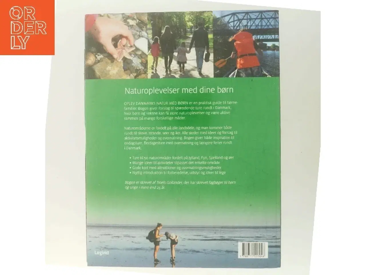 Billede 3 - Oplev Danmarks natur med børn : naturoplevelser i hele Danmark for børnefamilier af Troels Gollander (Bog)