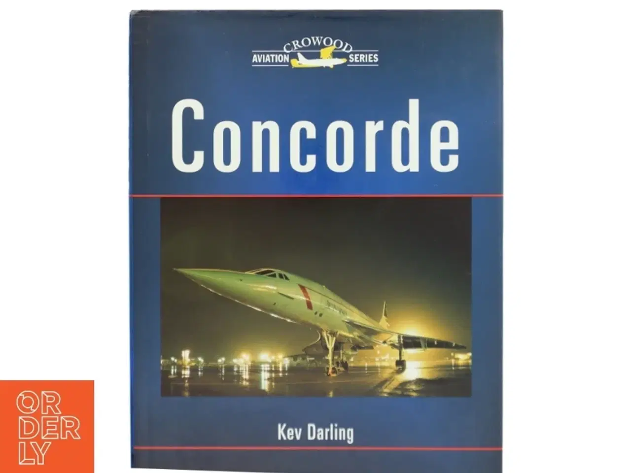 Billede 1 - Concorde af Kev Darling (Bog)