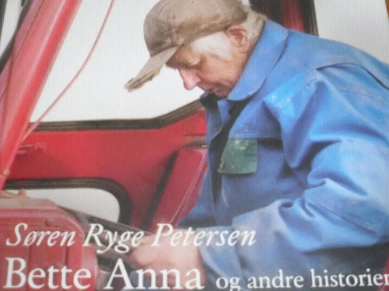 Billede 1 - SØREN RYGE Petersen. BETTE ANNA...