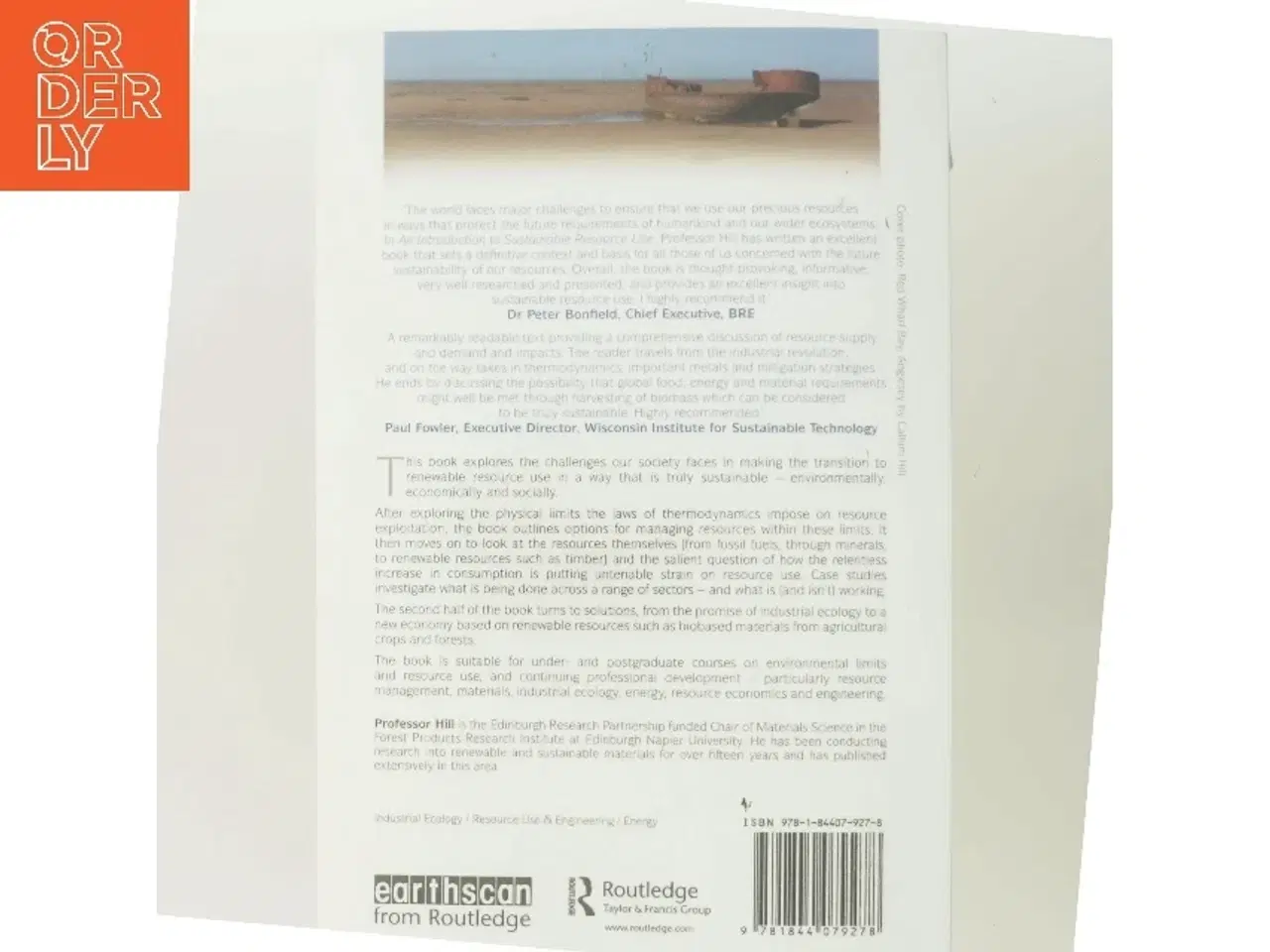 Billede 3 - An introduction to sustainable resource use af Callum A. S. Hill (Bog)