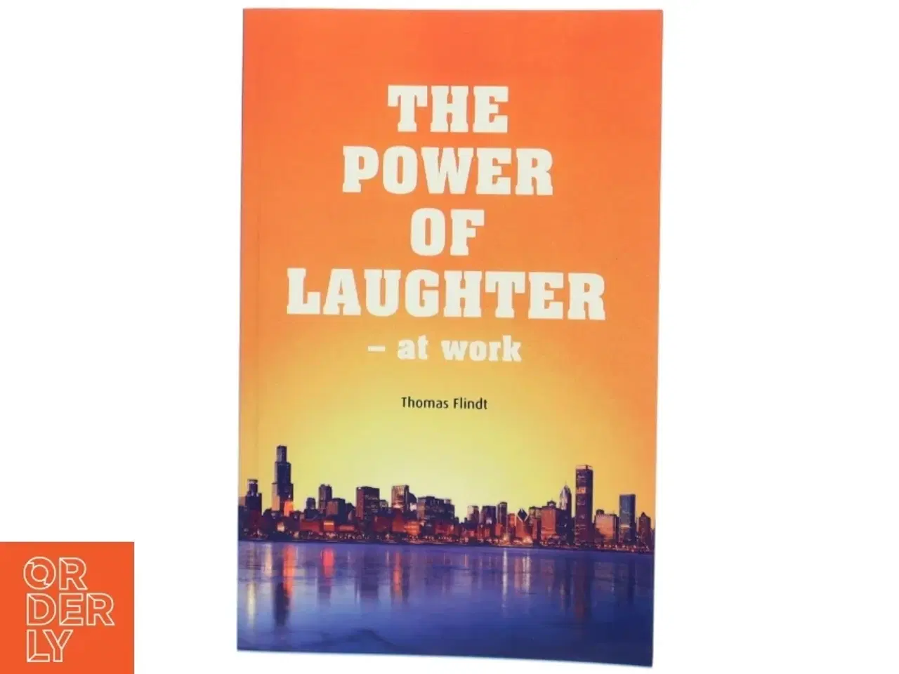 Billede 1 - Bog: &#39;THE POWER OF LAUGHTER - at work&#39;