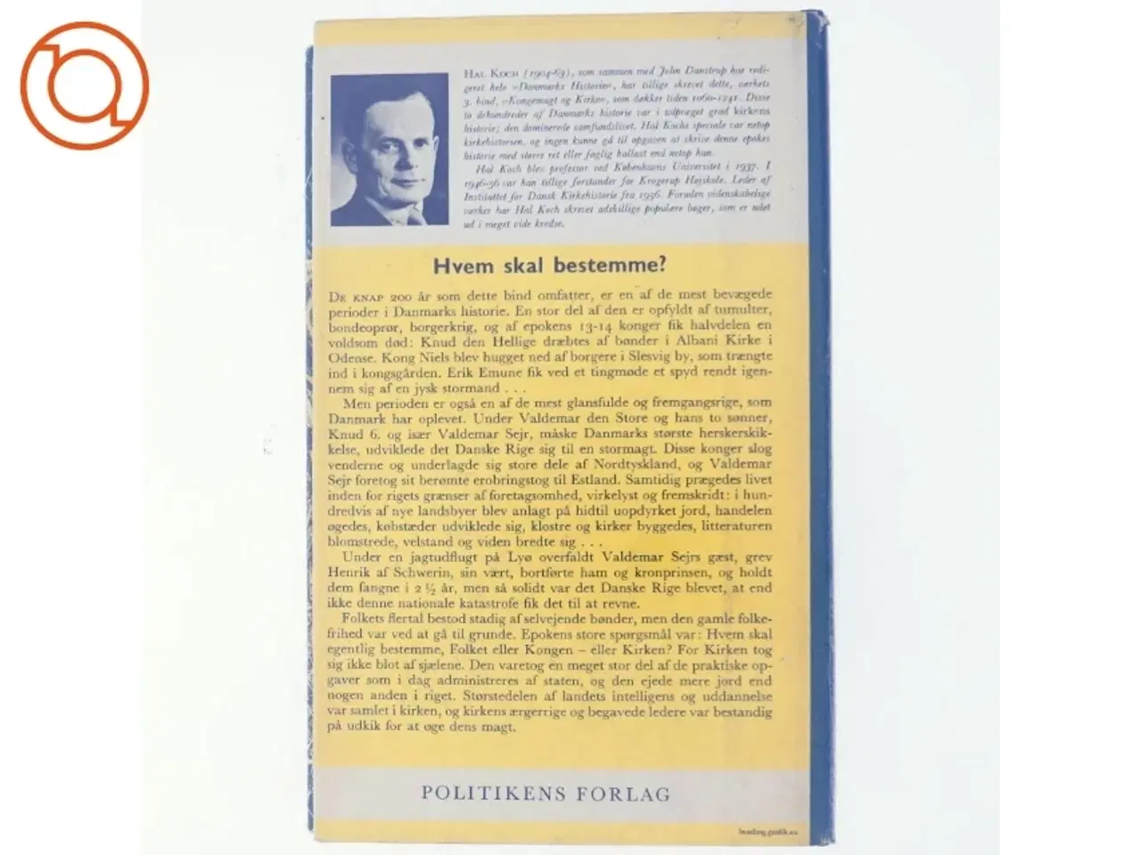 Billede 3 - Danmarks historie bind 3: Kongemagt og Kirke 1060-1241 (Bog)
