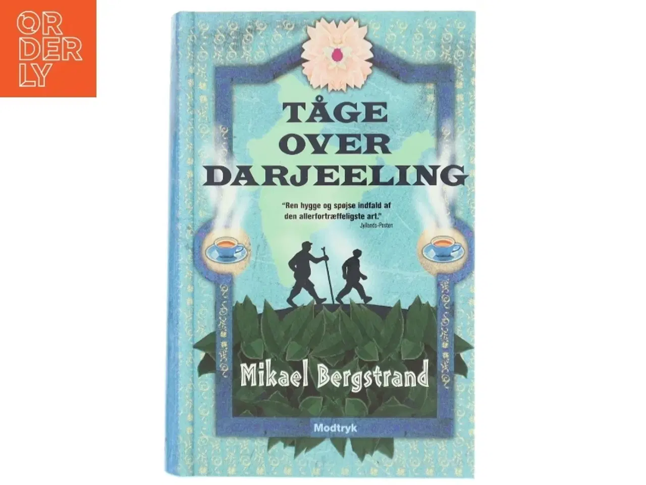 Billede 1 - Tage over Darjeeling af Mikael Bergstrand fra Modtryk