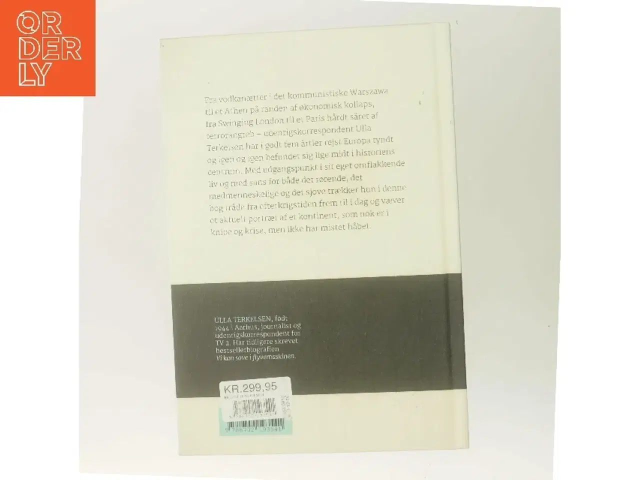 Billede 3 - Med kærlig hilsen : historier fra Europa og omegn af Ulla Terkelsen (Bog)