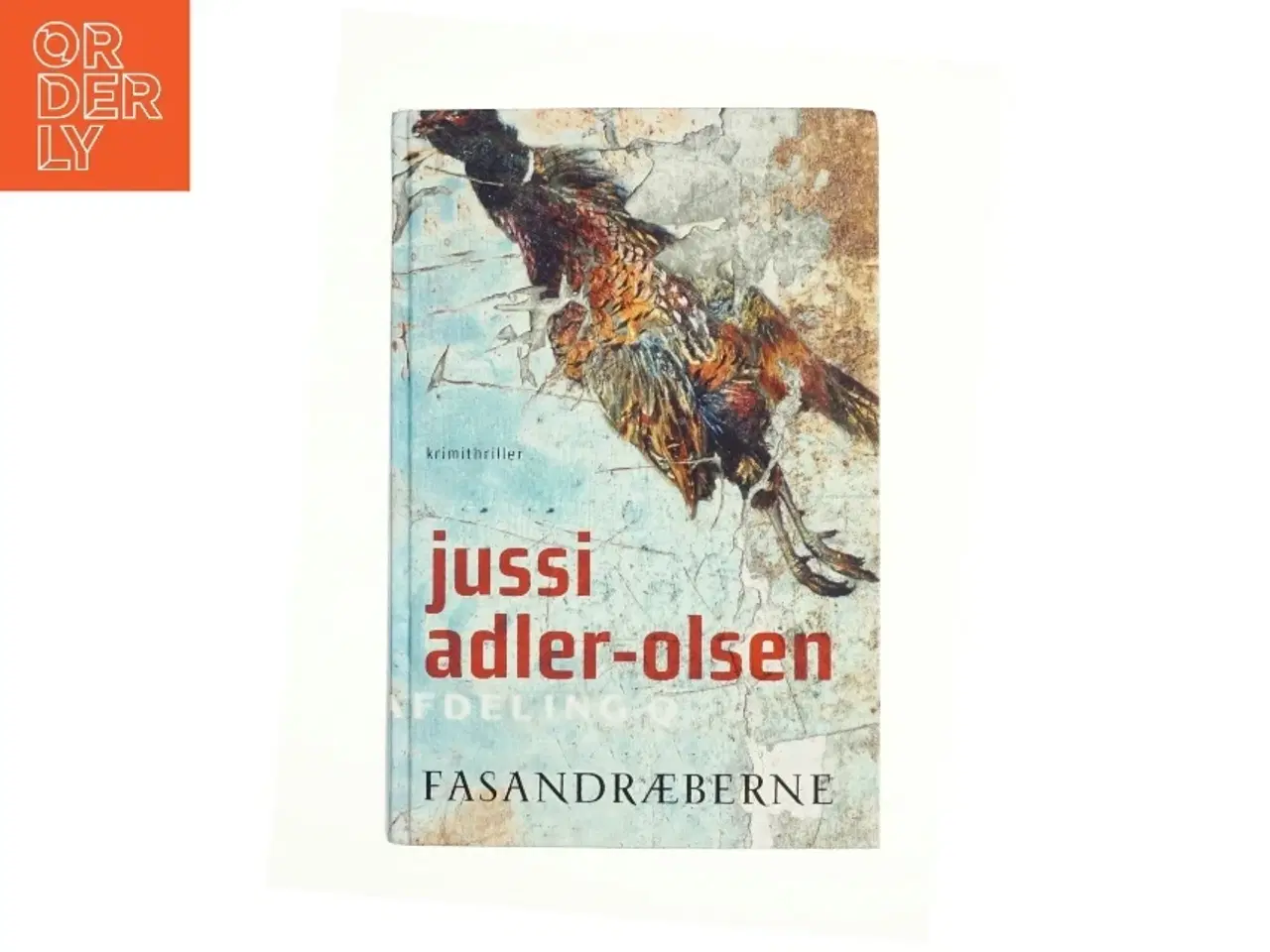 Billede 1 - Fasandræberne af Jussi Adler-Olsen (Bog)