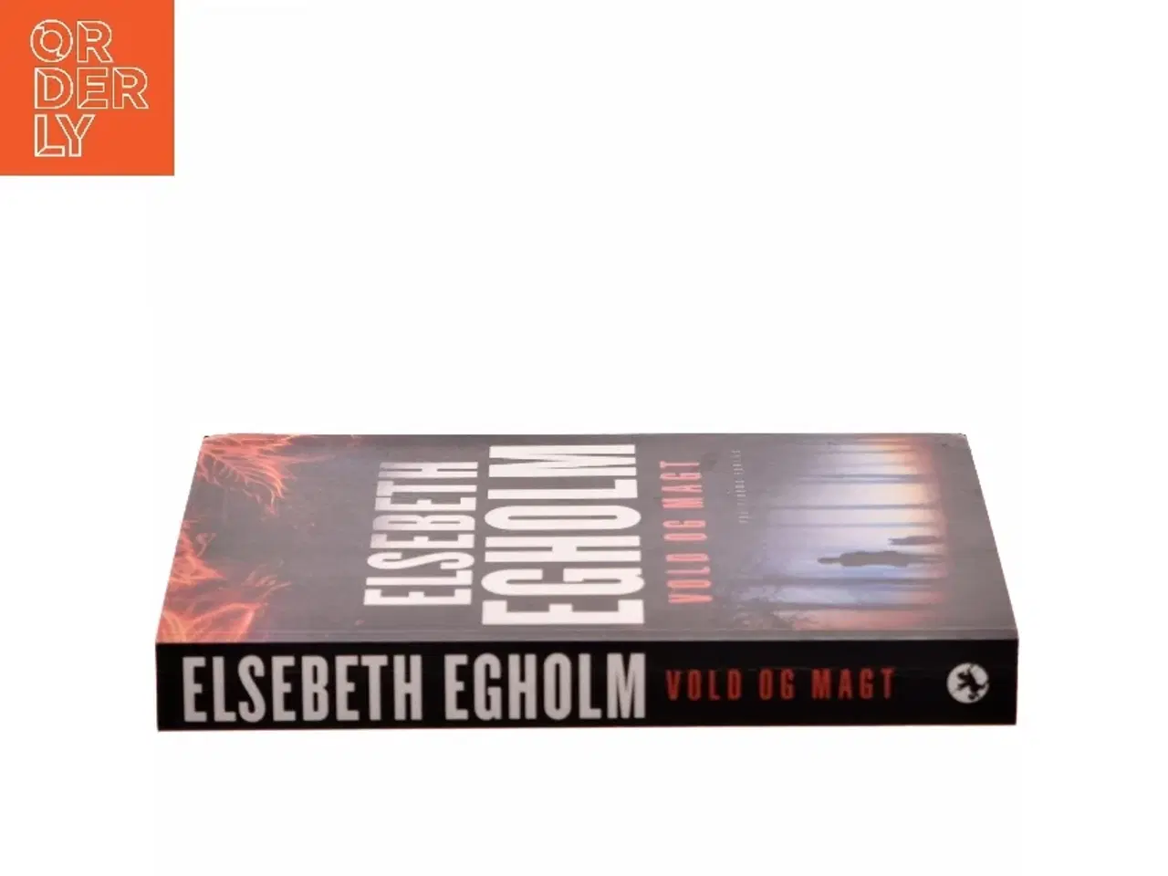 Billede 2 - Elsebeth Egholm bog - Vold og Magt fra Politikens Forlag