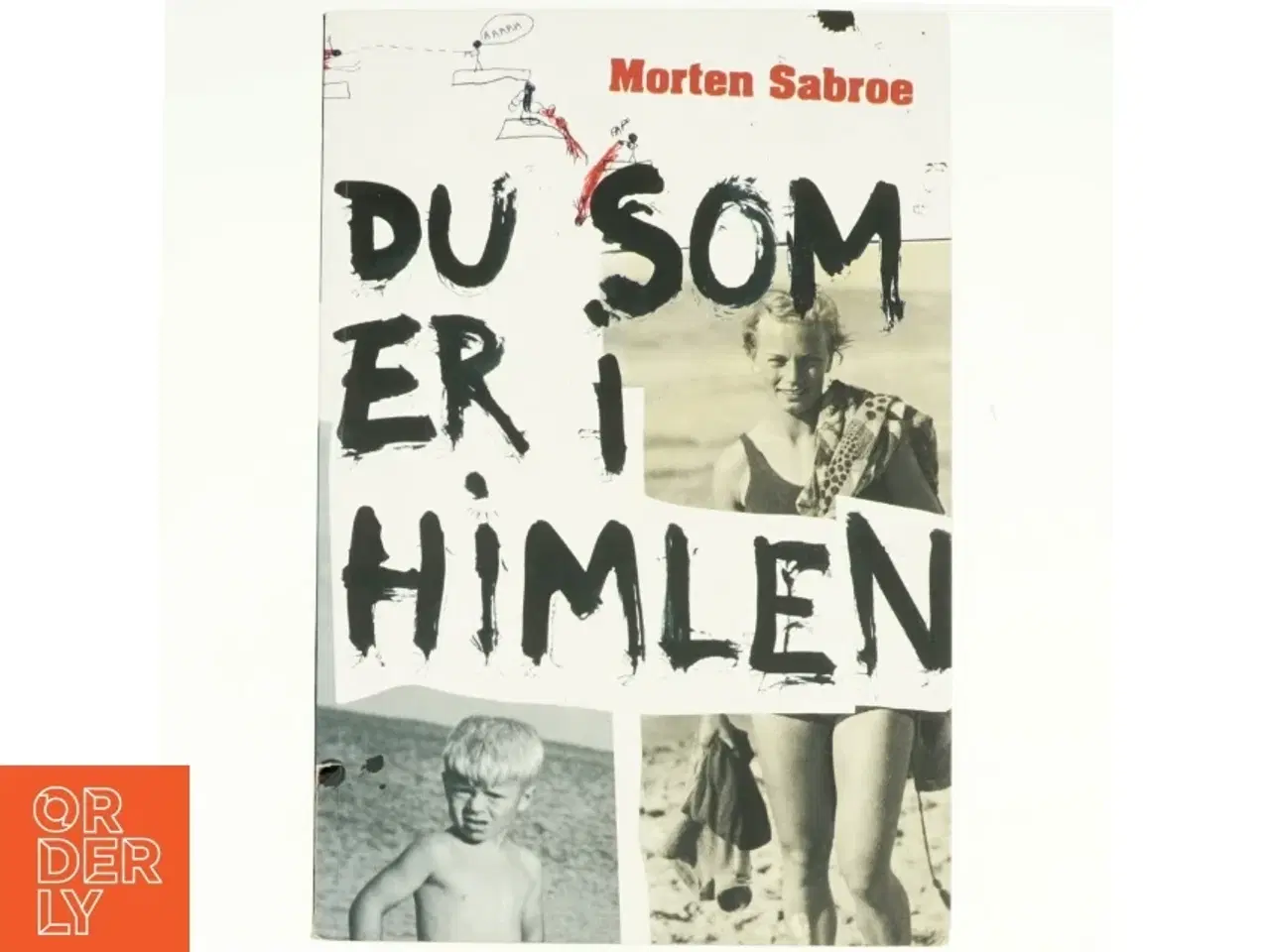 Billede 1 - Du som er i himlen af Morten Sabroe, Morten Sabroe (Bog)