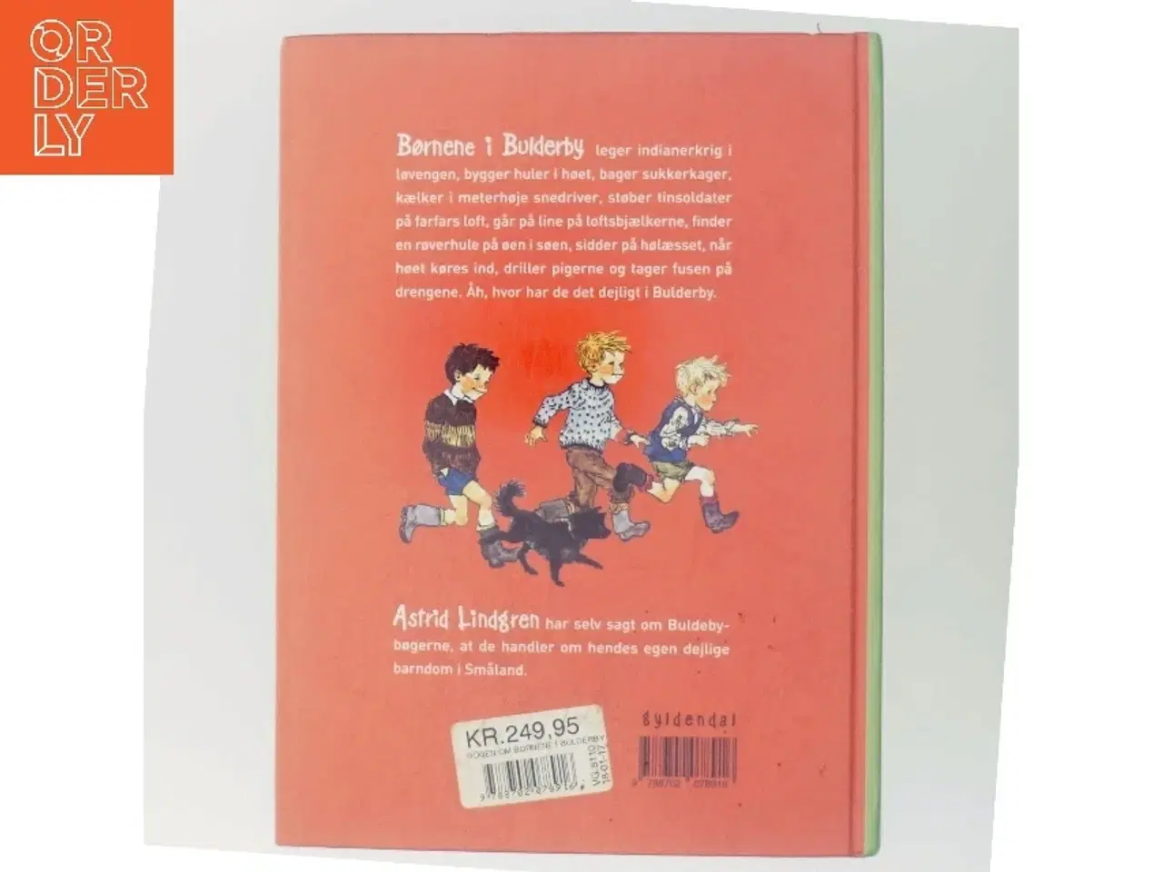 Billede 3 - Bogen om børnene i Bulderby : alle historierne om Lasse, Bosse, Olle, Kerstin, Britta, Anna og Lisa af Astrid Lindgren (Bog)