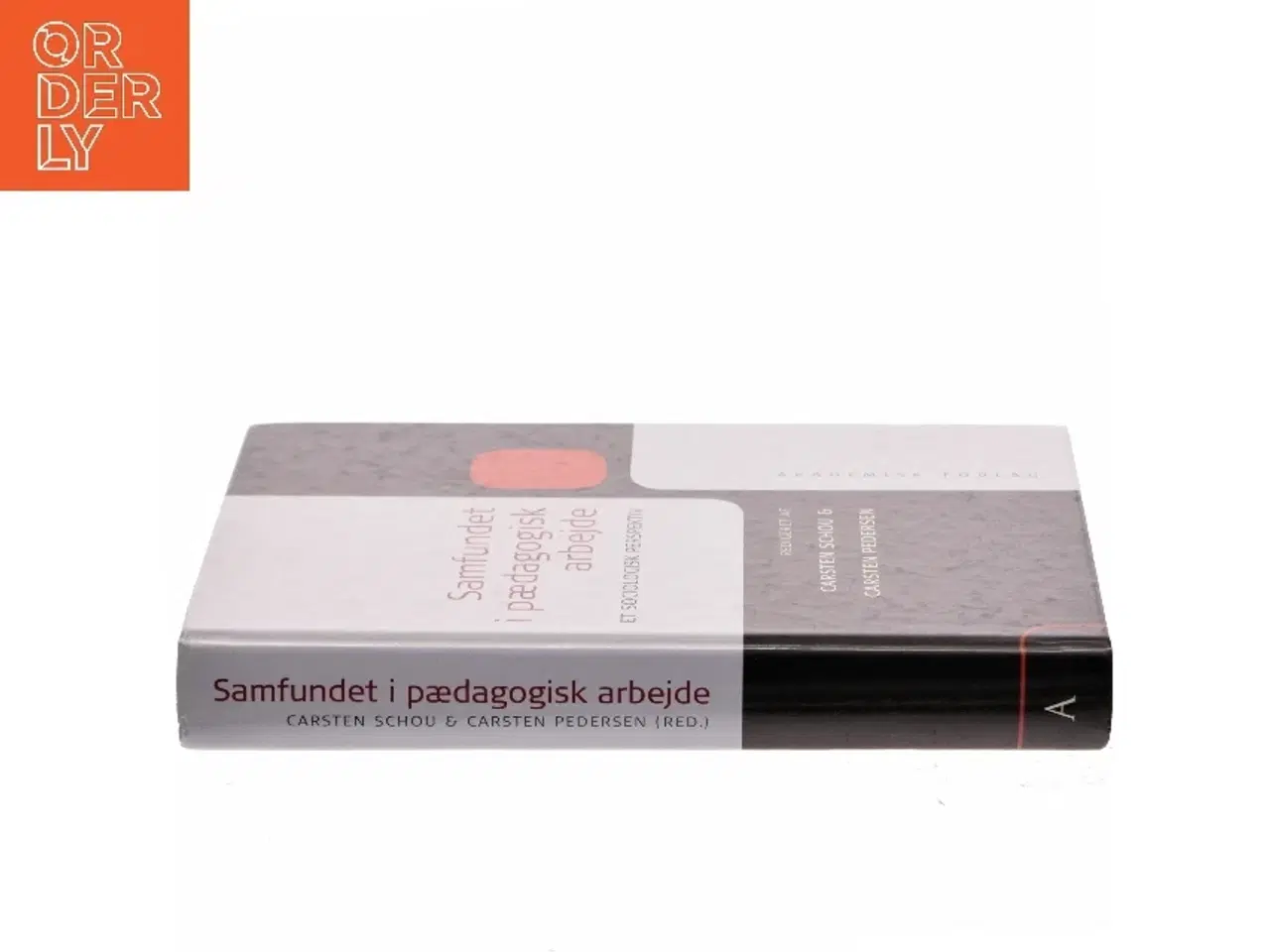Billede 2 - Samfundet i pædagogisk arbejde (Bog)