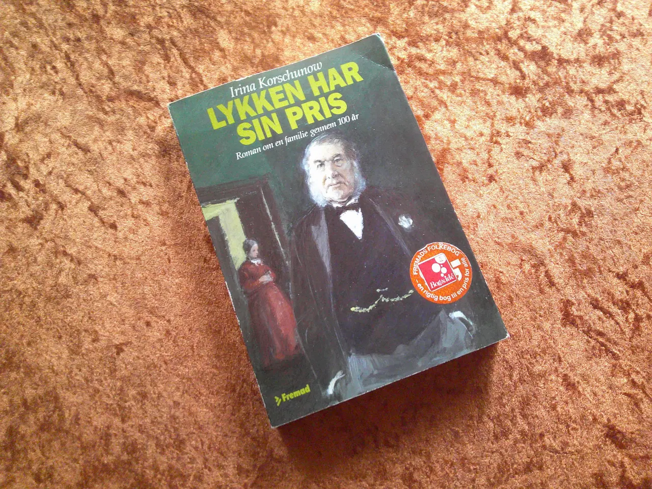 Billede 1 - Lykken har sin pris, Irina Korschunow