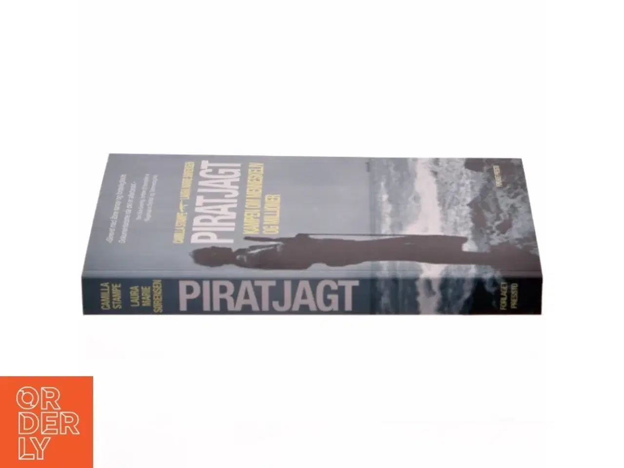 Billede 2 - &#39;Piratjagt - Kampen om menneskeliv og millioner&#39; (bog) fra Forlaget Pressto
