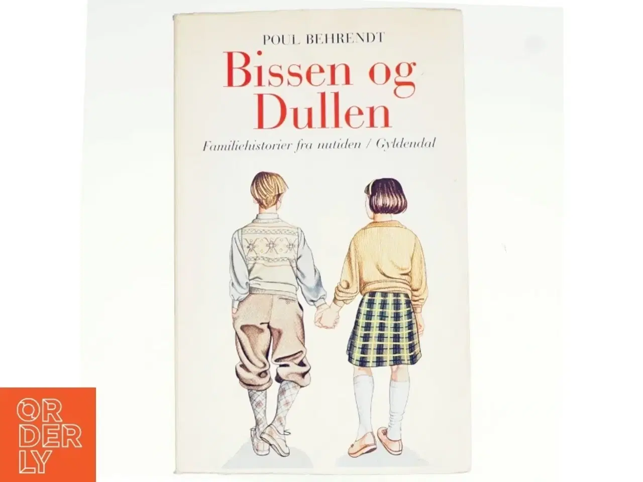 Billede 1 - Bissen og Dullen af Poul Behrendt (bog)