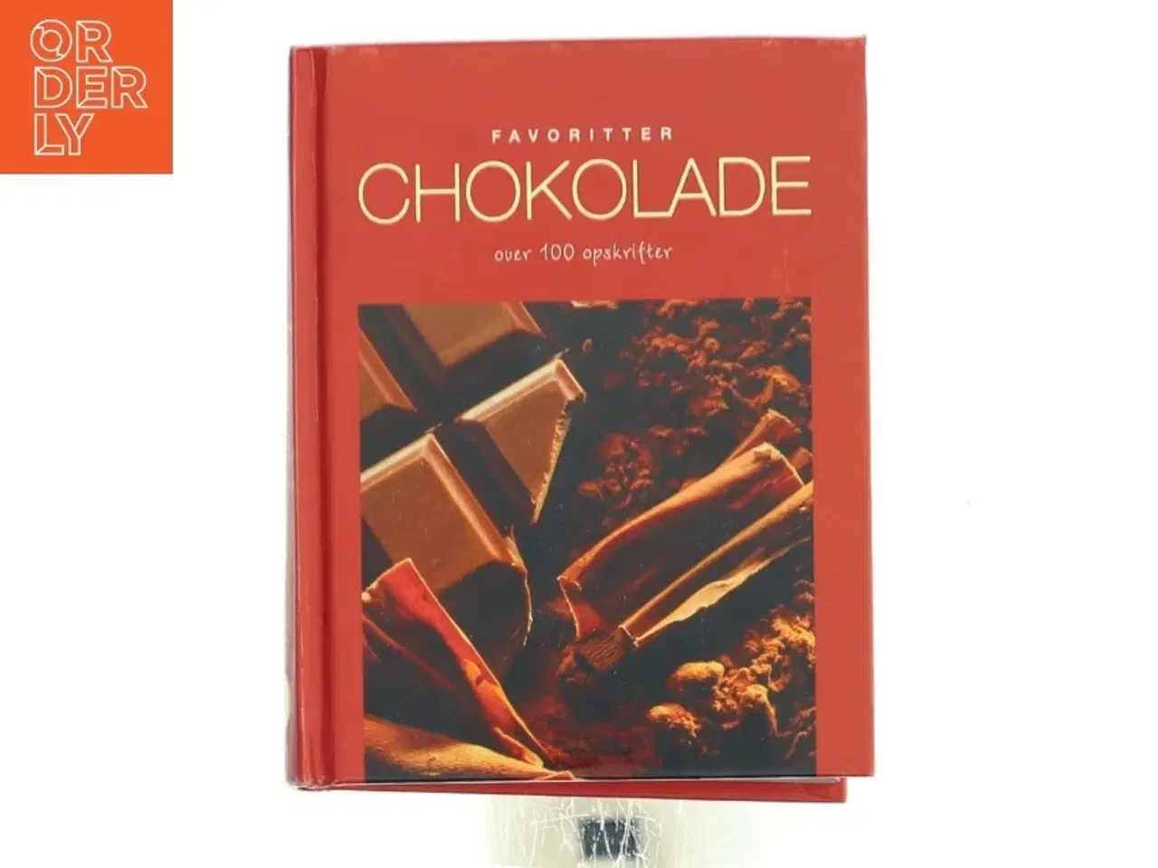 Billede 1 - Chokolade : over 100 opskrifter (Bog)