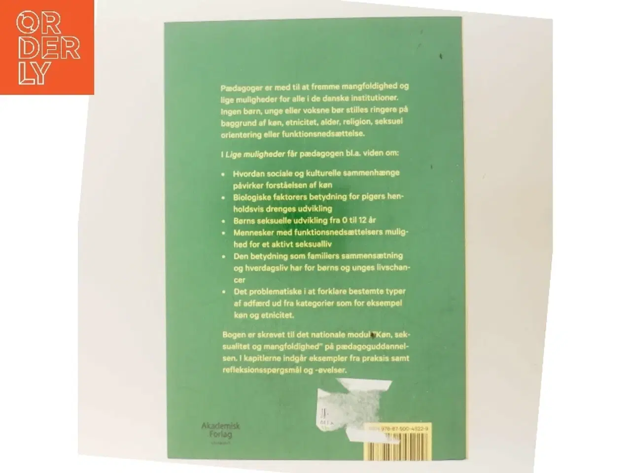 Billede 3 - Lige muligheder : om pædagogens arbejde med køn, seksualitet og mangfoldighed af Margrethe Hjerild (Bog)