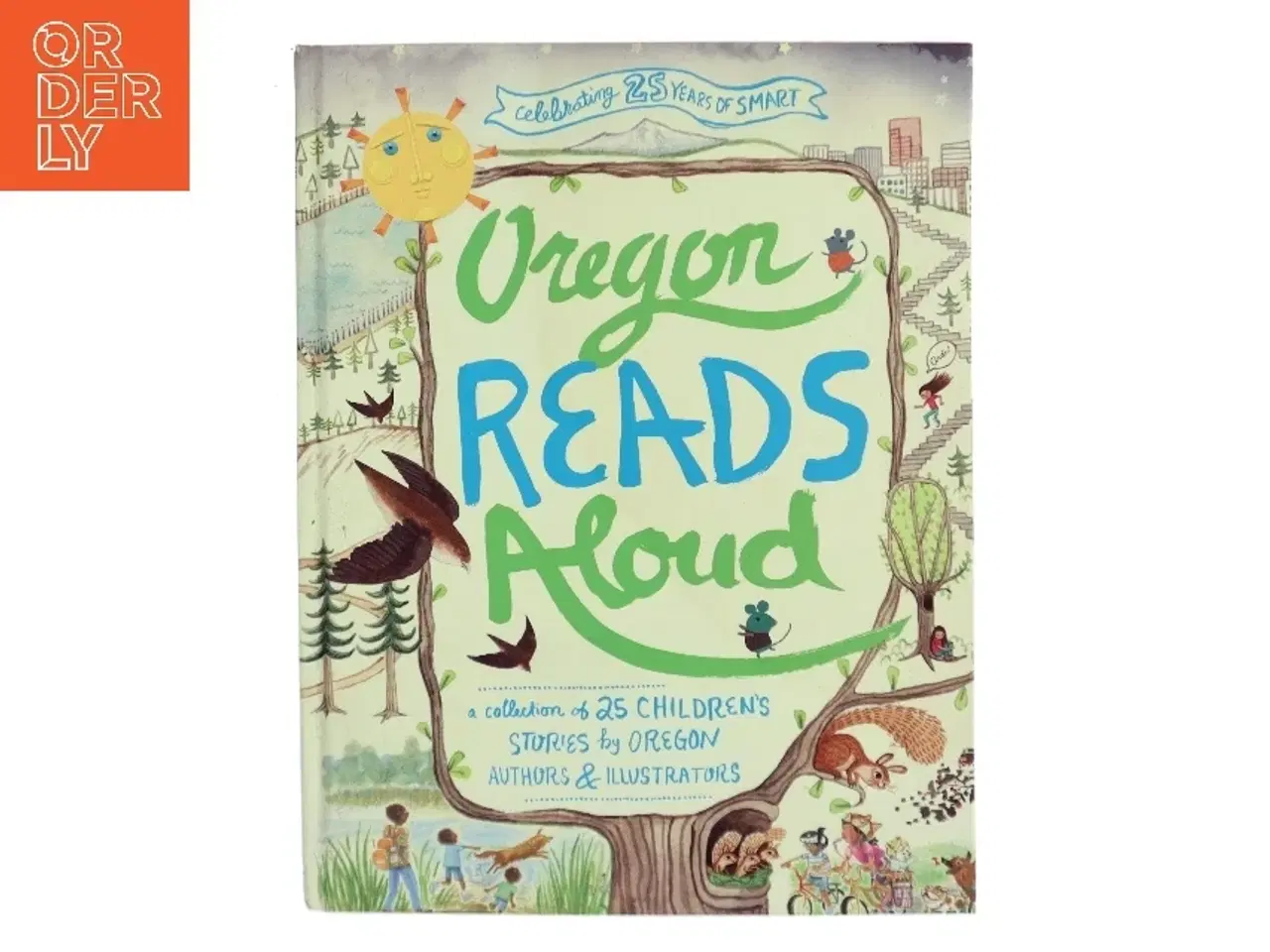 Billede 1 - Oregon Reads Aloud af Oregon Authors & Illustrators (Bog)