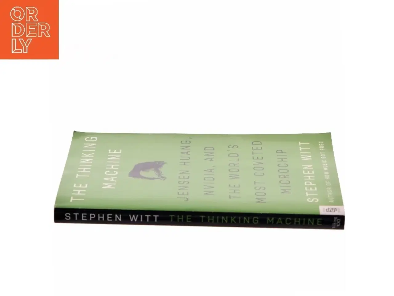 Billede 2 - The thinking machine : Jensen Huang, Nvidia, and the world's most coveted microchip af Stephen Witt (Bog)