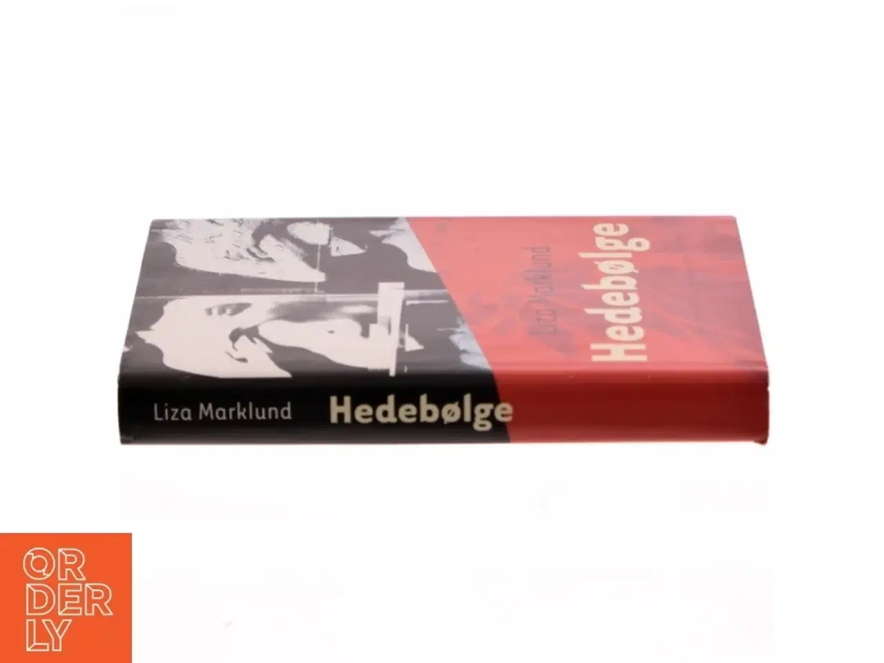 Billede 2 - 'Hedebølge' af Liza Marklund (bog)